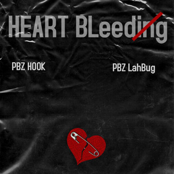 PBZ - Heart Bleeding (Explicit)
