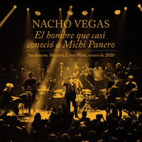 Nacho Vegas - El Hombre Que Casi Conoció a Michi Panero (En Directo)