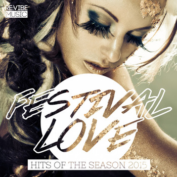 Various Artists - Festival Love - Hits of the Season 2015