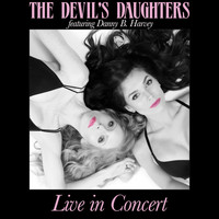 The Devil's Daughters - Live in Concert