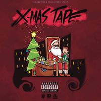 Moxxx - X-Mas Tape (Explicit)