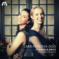 Carr-Petrova Duo - The Deserted Garden