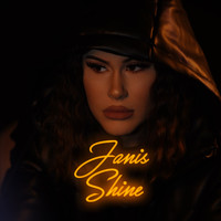 Janis - Shine