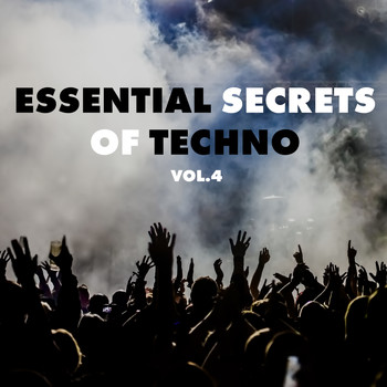 Various Artists - Essential Secrets of Techno, Vol. 4