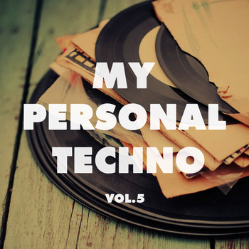 Various Artists - My Personal Techno, Vol. 5