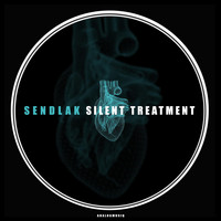 Sendlak - Silent Treatment