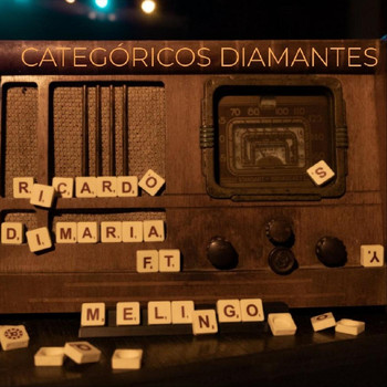 Ricardo Dimaria - Categóricos Diamantes (feat. Melingo)