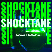 Dez Rocket - Shocktane