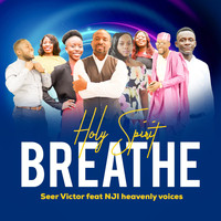 Seer Victor / - Holy Spirit Breathe