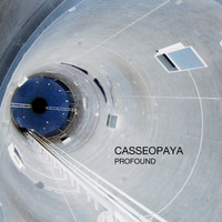 Casseopaya - Profound