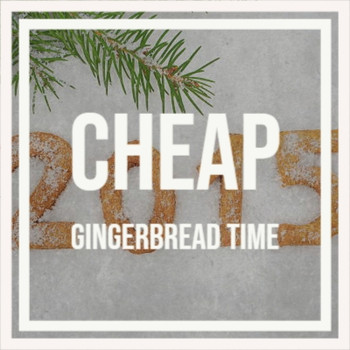 Various Artists - Cheap Gingerbread Time