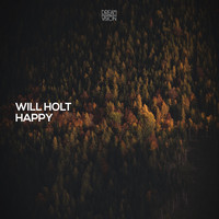 Will Holt - Happy