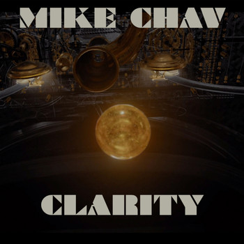 Mike Chav - Clarity