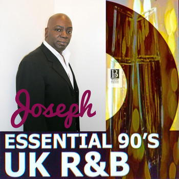 Joseph - Joseph: Essential 90's UK R&B