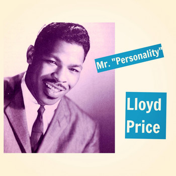 Lloyd Price - Mr. "Personality"