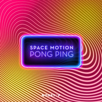 Space Motion - Pong Ping