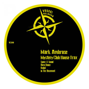 Mark Ambrose - Mystery Club House Trax