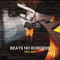 Tru Light - Beats No Borders