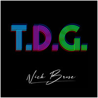 Nick Brose - Too Damn Good (T.D.G.) (Explicit)