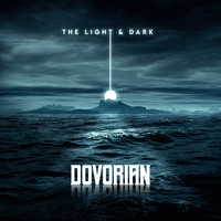 Dovorian - The Light & Dark (Explicit)