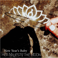Her Majesty the Moon - New Years Baby