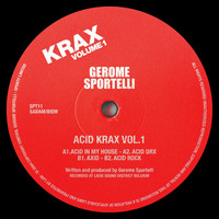Gerome Sportelli - Acid Krax Vol.1