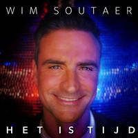 Wim Soutaer - Het Is Tijd