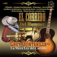 Chuy Quintanilla - El Corrido Del Hummer