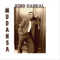 Kino Cabral - Mudansa