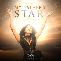 Oya - My Father's Star