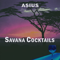 Asius - Savana Cocktails