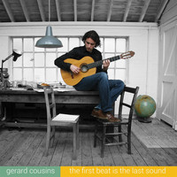 Gerard Cousins - The First Beat Is the Last Sound