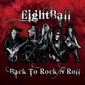 Eightball - Back to Rock 'n' Roll