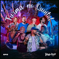 Turma do Pagode - Turma no Quintal EP 2 (Ao Vivo)