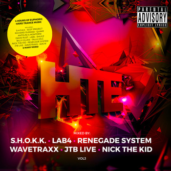 Wavetraxx, JTB Live, Nick The Kid, S.H.O.K.K., Renegade System and Lab4 - HTE Hard Trance Europe Volume 3
