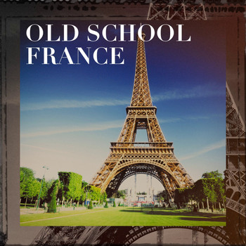 Various Artists - Old school france