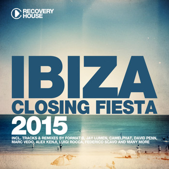 Various Artists - Ibiza Closing Fiesta 2015 (Explicit)