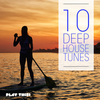 Various Artists - 10 Deep House Tunes