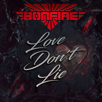 Bonfire - Love Don't Lie (Almost Unplugged)