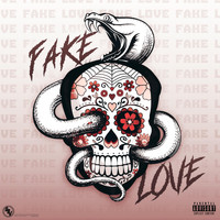 FK - Fake Love (feat. Young Wizzle) (Explicit)