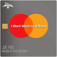 Joe Pug - I Don't Work in a Bank