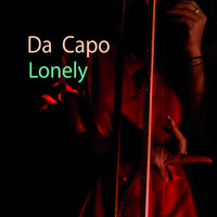 Da Capo - Lonely
