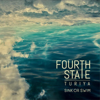 Fourth State Turiya - Sink or Swim