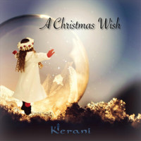 Kerani - A Christmas Wish