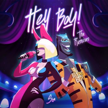 Sia - Hey Boy (The Remixes)