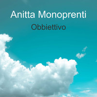 Anitta Monoprenti / - Obbiettivo