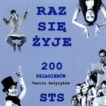 Various Artists - Raz się żyje 200 szlagierów teatru STS (Live)