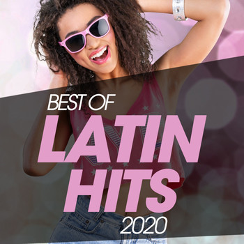 Various Artists - Best Of Latin Hits 2020