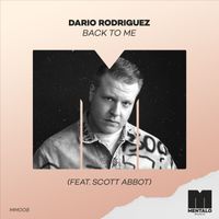 Dario Rodriguez - Back to Me (feat. Scott Abbot)