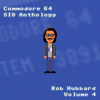 Rob Hubbard - Commodore 64 Sid Anthology, Vol. 4 (Explicit)